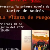 Presentación del libro «La planta de fuego» de Javier de Andrés